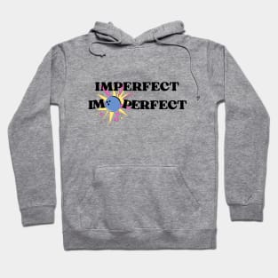 I'm perfect Hoodie